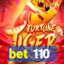 bet 110